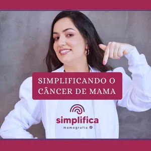 Imagem de capa para o Ebook SIMPLIFICANDO O CÂNCER DE MAMA