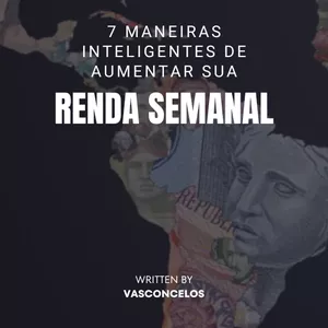 Imagem de capa para o Ebook 7 maneiras inteligentes de aumentar sua renda semanal