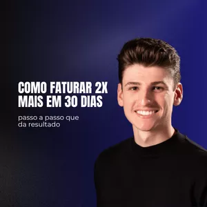 Imagem de capa para o Curso online Workshop - Como faturar 2x mais em 30 dias