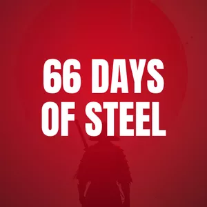 Cover image for Ebook 66 DAYS OF STEEL: The Samurai Method to Forge Absolute Discipline
