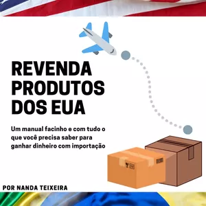 Imagem de capa para o Ebook Aprenda a revender produtos dos Estados Unidos! 