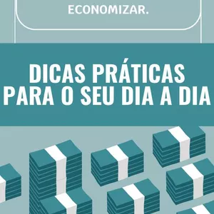 Imagem de capa para o Ebook DOMINE A ARTE DE ECONOMIZAR