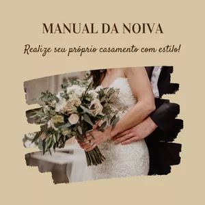 Imagem de capa para o Ebook MANUAL DA NOIVA "Realize seu próprio casamento com estilo!"