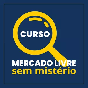 Imagem de capa para o Curso online Mercado Livre sem Mistério