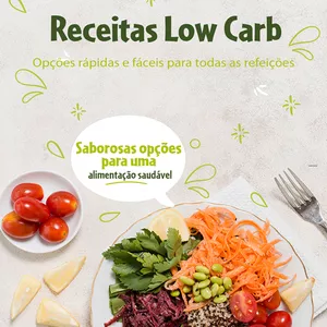 Imagem de capa para o Ebook Receitas Low Carb - opções rápidas e fáceis para todas as refeições