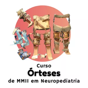Curso Curso Órteses de MMII em Neuropediatria