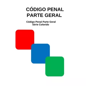 Imagem de capa para o Ebook DIREITO PENAL PARTE GERAL - SÉRIE COLORIDO