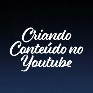 Imagem de capa para o Curso online Criando Conteúdo para Youtube