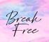 Break Free