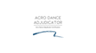 Acro Dance Adjudicator