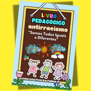  Projeto Antirracista: "Somos Todos Iguais e Diferentes" 