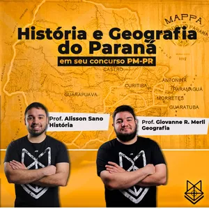 Curso de História e Geografia do Paraná - PMPR 2020>