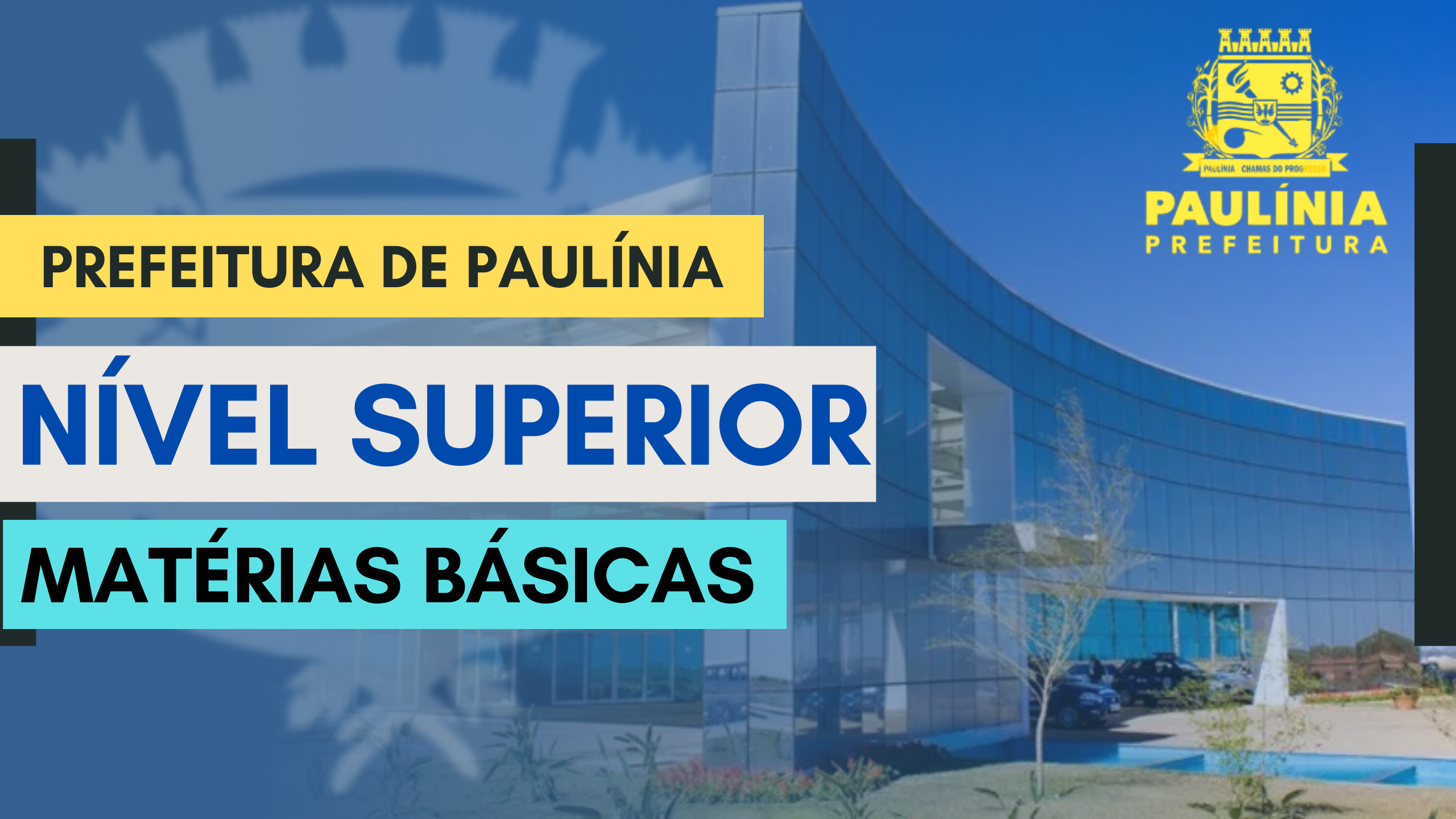 Imagem de CURSO ONLINE PAULÍNIA - MATÉRIAS BÁSICAS SUPERIOR criado por Aprovei Concursos na hotmart