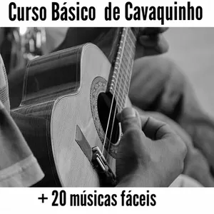 Imagem principal do produto Curso Básico de Cavaquinho + 20 músicas 