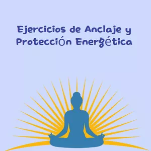 Imagen de portada para Ebook Ejercicios de Anclaje y Protección Energética