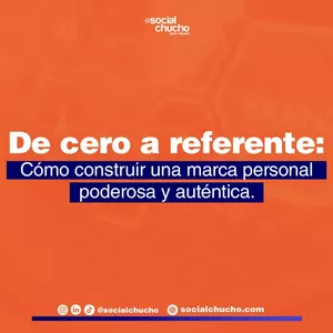 Imagen de portada para Ebook De cero a referente: Cómo construir una marca personal poderosa y auténtica