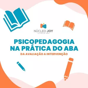 Imagem de capa para o Curso online Psicopedagogia na prática do ABA - da Avaliação à Intervenção
