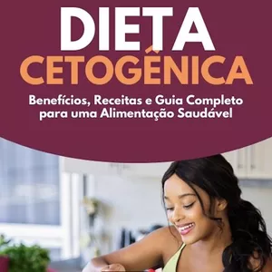 Imagem de Dieta Cetogênica: Benefícios, Receitas e Guia Completo para uma Alimentação Saudável criado por Pietra Barateli na hotmart