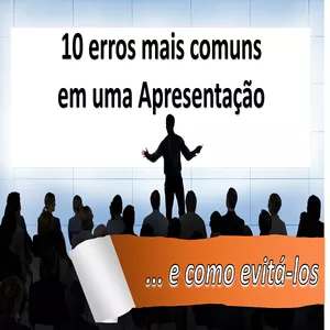 Imagem de capa para o Curso online 10 Erros mais comuns em uma Apresentação