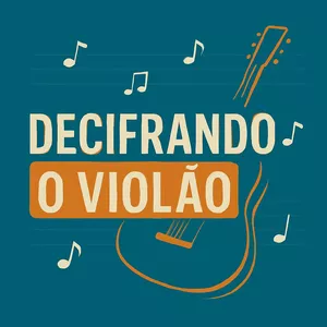 Decifrando o Violão