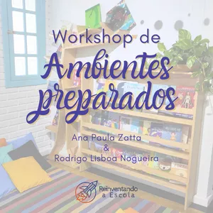 Imagem de capa para o Curso online Workshop de Ambientes Preparados