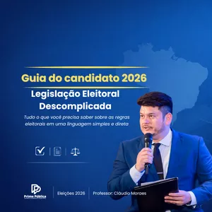 Imagem do curso Guia do Candidato 2026: Legislação Eleitoral Descomplicada