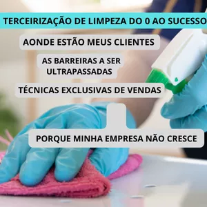 Imagem de capa para o Curso online CURSO : COMO INICIAR SUA EMPRESA DE TERCEIRIZAÇÃO DE LIMPEZA (  DICAS EXCLUSIVAS )