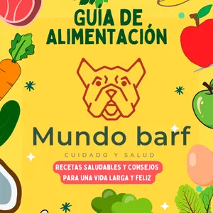 Imagen de portada para Ebook Guía de Alimentación Canina – Mundo Barf | Cuidado y Salud