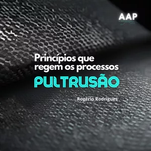 Imagem de capa para o Curso online Princípios que regem os processos de PULTRUSÃO 