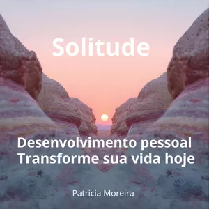 Imagem de capa para o Ebook Solitude - Desenvolvimento Pessoal