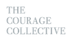 THE COURAGE COLLECTIVE
