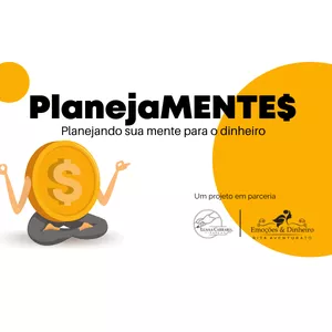 Imagem de capa para o Curso online PLANEJAMENTE$ - Planejando sua mente para o dinheiro!
