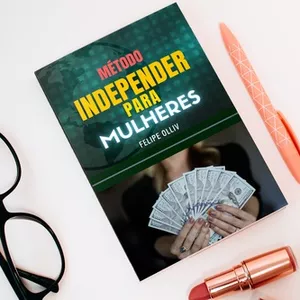 Método Independer para Mulheres por André Souza