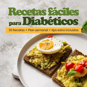Imagen de portada para Ebook Comé Rico, Viví Mejor: Recetas prácticas para personas con diabetes