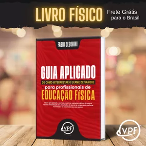 Imagem de capa para o Ebook "Livro Guia Aplicado de Como Interpretar o Exame de Sangue para Profissionais de Educação Física"