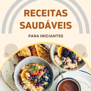 Imagem de capa para o Ebook Receitas Saudáveis para Iniciantes