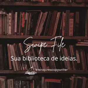 Imagem de capa para o Ebook Swipe File  - Sua Biblioteca de Ideias