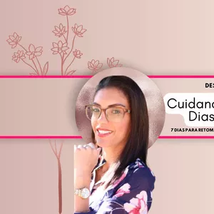 Imagem de capa para o Curso online Desafio: Cuidando de Si em Dias Difíceis
