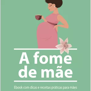Imagem do curso A FOME DA MÃE 