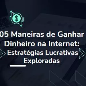 Imagem de capa para o Ebook 5 Maneiras de ganhar dinheiro na internet: Estratégias Lucrativas Exploradas
