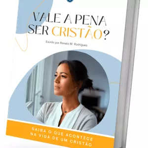 Imagem de capa para o Ebook Vale a penas ser cristão?