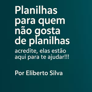 Imagem de capa para o Ebook Planilhas para quem não gosta de Planilhas