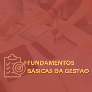 Imagem de capa para o Curso online Fundamentos básicos da Gestão