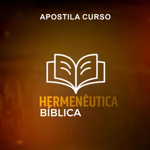 Imagem de capa para o Curso online APOSTILA CURSO HERMENÊUTICA BÍBLICA