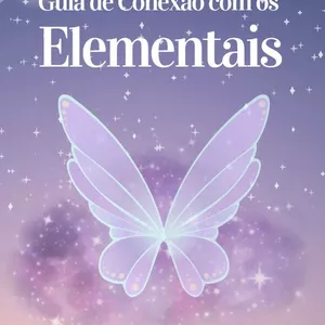 Imagem de capa para o Ebook Guia de Conexão e Proteção com os Elementais