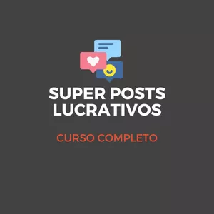 Imagem de capa para o Curso online Super Posts Lucrativos