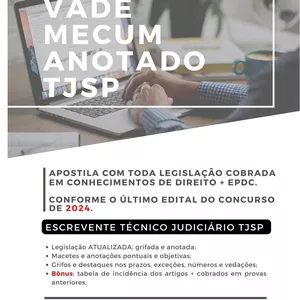 Imagem de capa para o Ebook VADE MECUM ANOTADO ESCREVENTE TJSP 