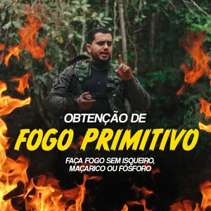 Imagem do curso Obtenção Fogo Primitivo