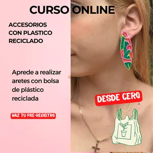 Imagen de portada para Curso online Aretes hechos con plastico reciclado