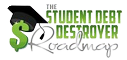The Student Debt Destroyer School